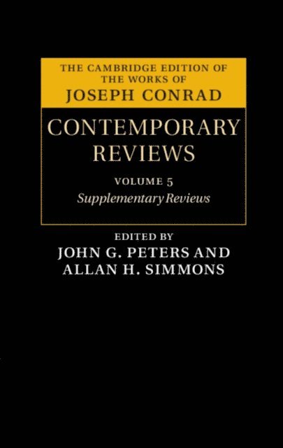 Allan H. Simmons, John G. Peters - Joseph Conrad: Contemporary Reviews, E-bok