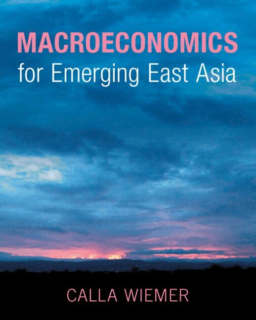 Calla Wiemer - Macroeconomics for Emerging East Asia, Häftad. Tillgänglighet: Lägg i varukorg