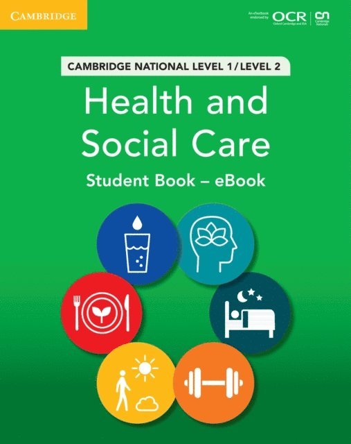 Jayne Phillips, Sue Northeast, Sian Lavers, Colette Burgess, Justine Bath - Cambridge National in Health and Social Care Student Book - eBook, E-bok