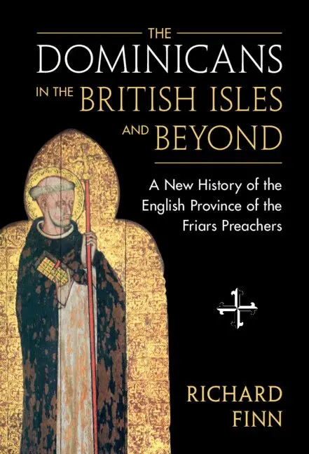 Richard Finn - The Dominicans in the British Isles and Beyond, Inbunden. Tillgänglighet: Lägg i varukorg