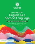 Cambridge IGCSE(TM) English as a Second Language Practice Tests without Answers with Digital Access (2 Years)