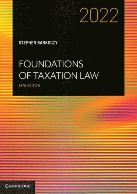 Stephen Barkoczy - Foundations of Taxation Law 2022, E-bok
