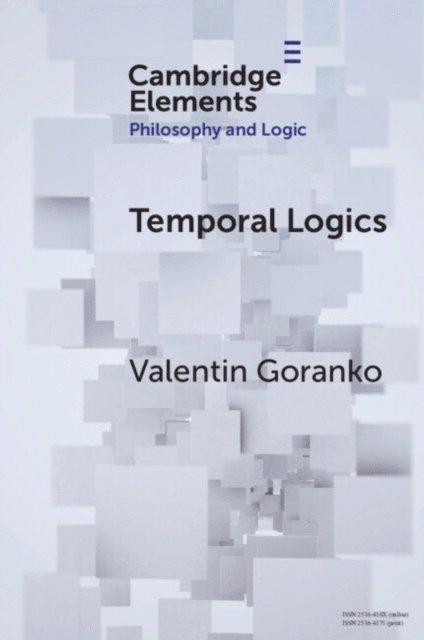Valentin Goranko - Temporal Logics, E-bok