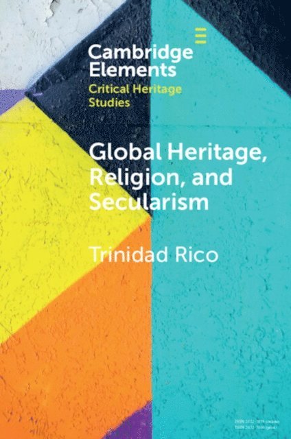 Trinidad Rico - Global Heritage, Religion, and Secularism, E-bok