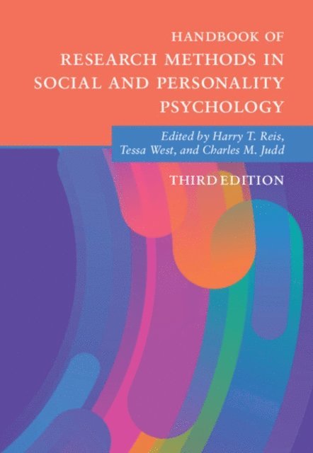 Charles M. Judd, Tessa West, Harry T. Reis - Handbook of Research Methods in Social and Personality Psychology, E-bok