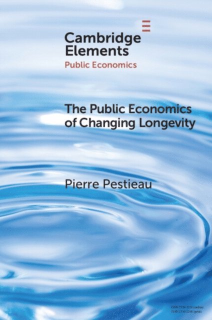 Pierre Pestieau - Public Economics of Changing Longevity, E-bok