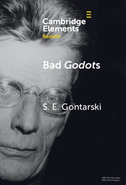 S. E. Gontarski - Bad Godots, E-bok