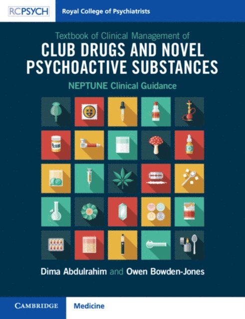 Owen Bowden-Jones, Dima Abdulrahim - Textbook of Clinical Management of Club Drugs and Novel Psychoactive Substances, E-bok