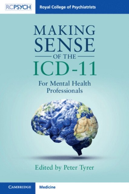 Peter Tyrer - Making Sense of the ICD-11, E-bok