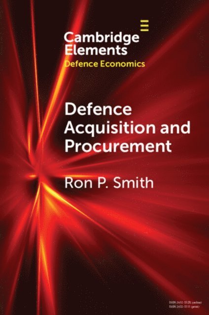 Ron P. Smith - Defence Acquisition and Procurement, E-bok