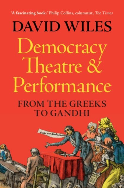David Wiles - Democracy, Theatre and Performance, E-bok
