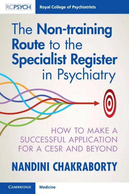 Nandini Chakraborty - The Non-training Route to the Specialist Register in Psychiatry, Häftad. Tillgänglighet: Lägg i varukorg