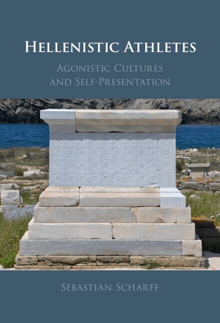 Sebastian Scharff - Hellenistic Athletes, Inbunden
