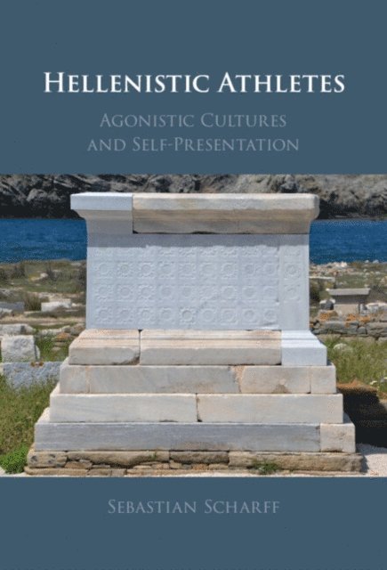 Sebastian Scharff - Hellenistic Athletes, E-bok