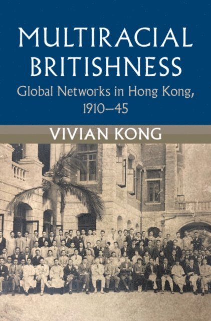 Vivian Kong - Multiracial Britishness, E-bok