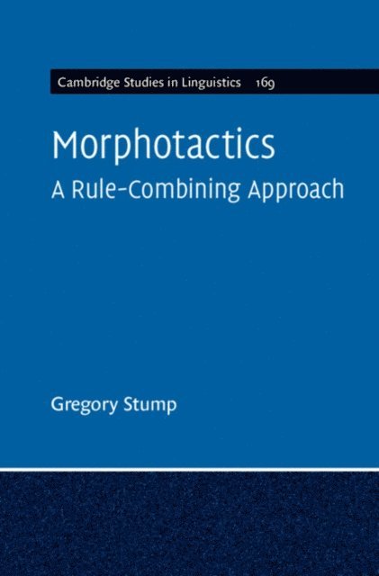 Gregory Stump - Morphotactics: Volume 169, E-bok