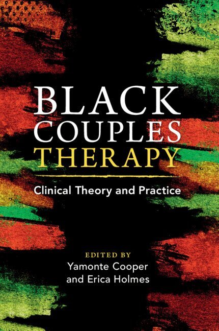 Yamonte Cooper, Erica Holmes - Black Couples Therapy, Häftad