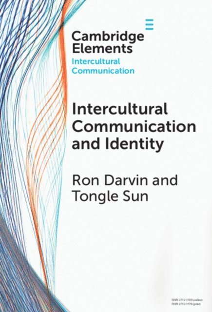 Tongle Sun, Ron Darvin - Intercultural Communication and Identity, E-bok