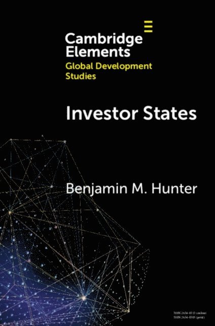 Benjamin M. Hunter - Investor States, E-bok