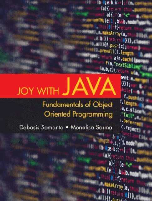 Monalisa Sarma, Debasis Samanta - Joy with Java, E-bok