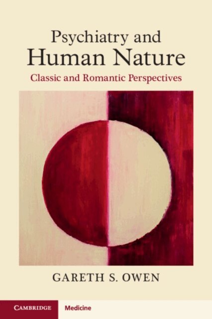 Gareth S. Owen - Psychiatry and Human Nature, E-bok