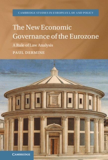 Paul Dermine - New Economic Governance of the Eurozone, E-bok