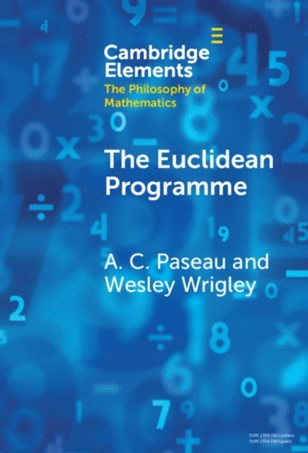 Wesley Wrigley, A. C. Paseau - Euclidean Programme, E-bok