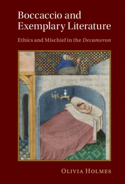 Olivia Holmes - Boccaccio and Exemplary Literature, E-bok