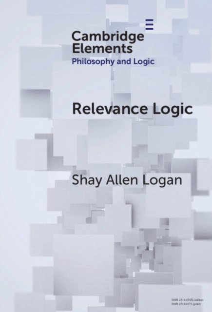 Shay Allen Logan - Relevance Logic, E-bok