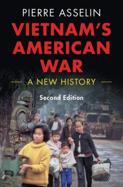 Pierre Asselin - Vietnam's American War, E-bok
