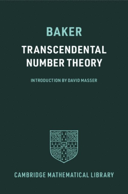 Alan Baker - Transcendental Number Theory, E-bok