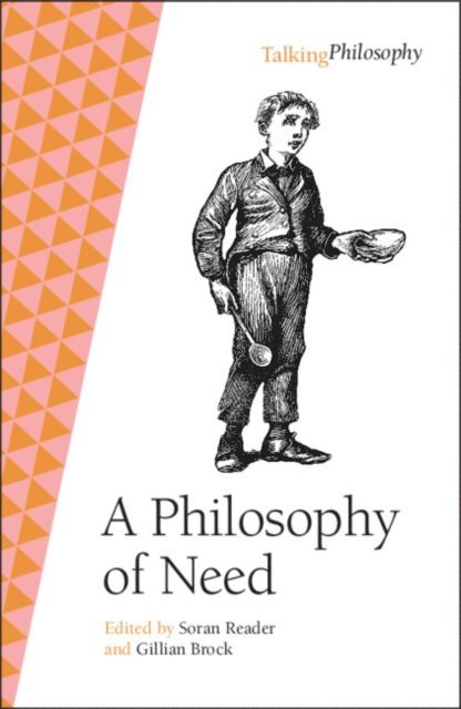 Soran Reader - Philosophy of Need, E-bok