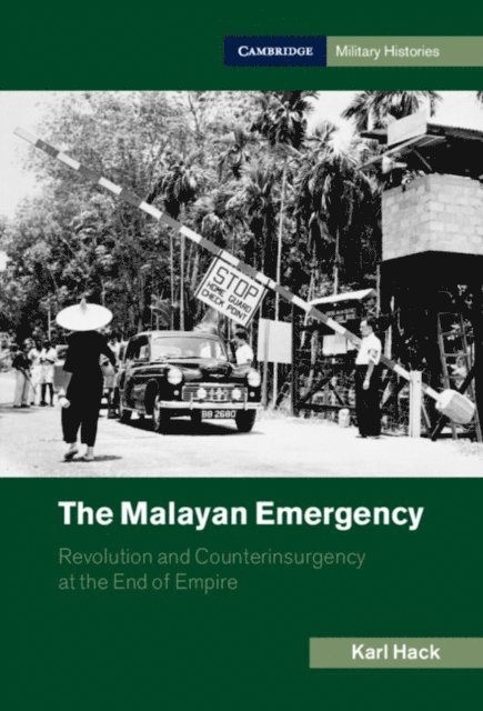 Karl Hack - Malayan Emergency, E-bok