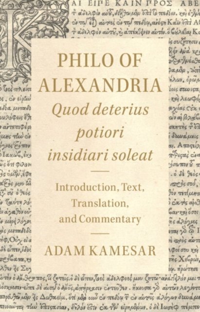 Philo of Alexandria: Quod deterius potiori insidiari soleat, E-bok