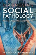 Diagnosing Social Pathology