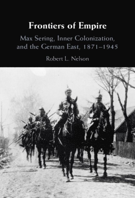 Robert L. Nelson - Frontiers of Empire, E-bok