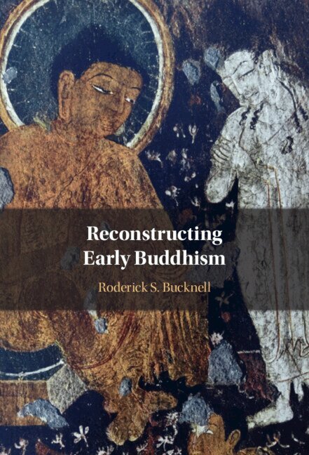 Roderick S. Bucknell - Reconstructing Early Buddhism, Inbunden. Tillgänglighet: Lägg i varukorg