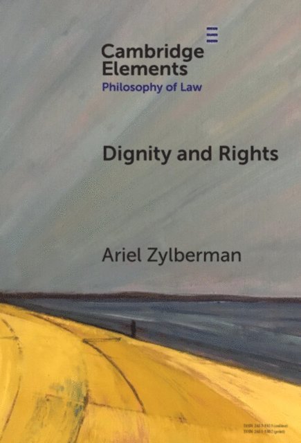 Ariel Zylberman - Dignity and Rights, E-bok