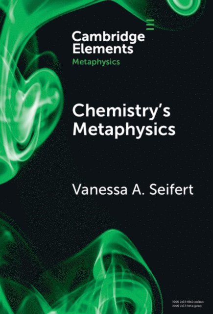 Vanessa A. Seifert - Chemistry's Metaphysics, E-bok