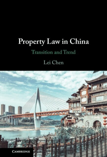 Lei Chen - Property Law in China, E-bok