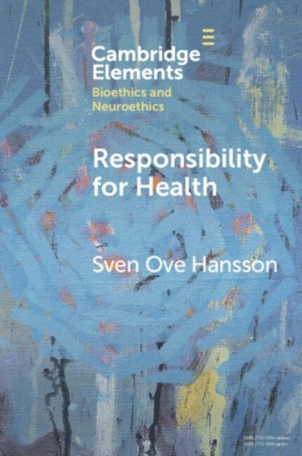 Sven Ove Hansson - Responsibility for Health, E-bok