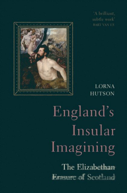 Lorna Hutson - England's Insular Imagining, E-bok