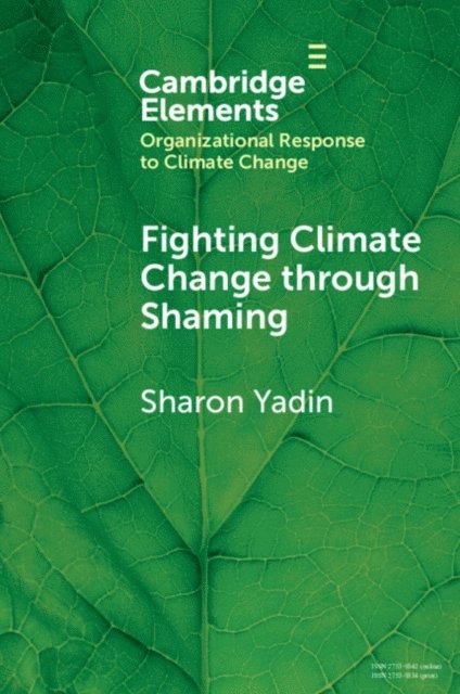Sharon Yadin - Fighting Climate Change through Shaming, E-bok