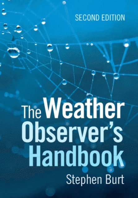 Stephen Burt - Weather Observer's Handbook, E-bok