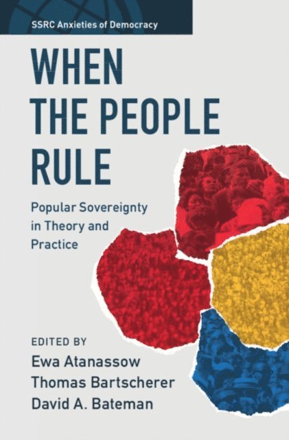 David A. Bateman, Thomas Bartscherer, Ewa Atanassow - When the People Rule, E-bok