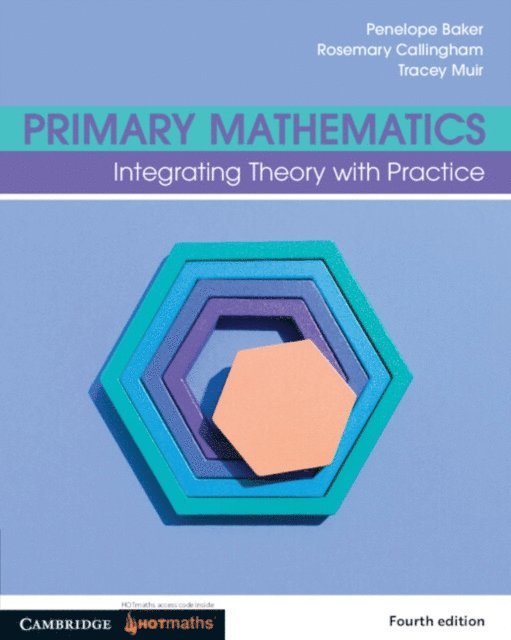Tracey Muir, Rosemary Callingham, Penelope Baker - Primary Mathematics, E-bok