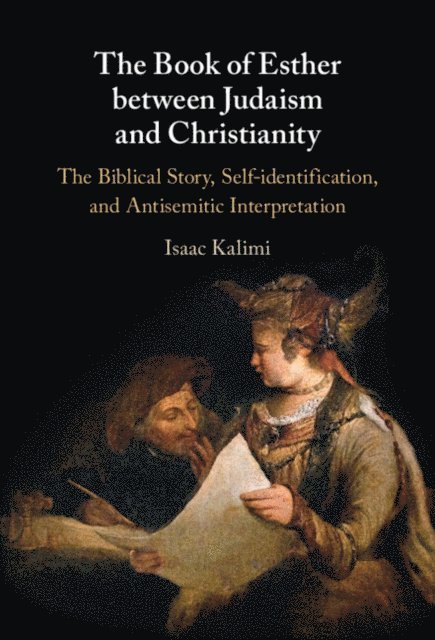 Isaac Kalimi - Book of Esther between Judaism and Christianity, E-bok