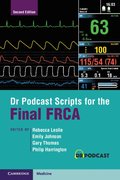Dr Podcast Scripts for the Final FRCA