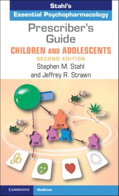 Stephen M. Stahl - Prescriber's Guide - Children and Adolescents, E-bok