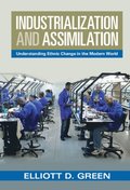 Industrialization and Assimilation
